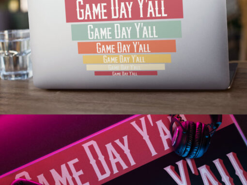 Game Day Y’all Desk mats and Stickers