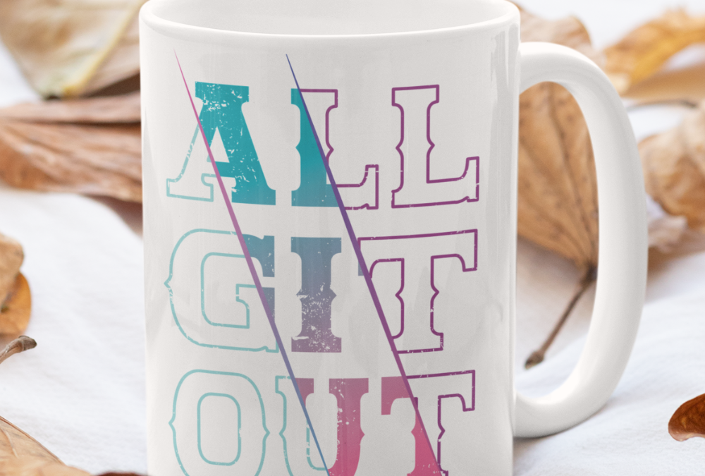 All Git Out Mug