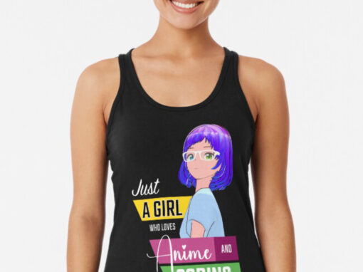 Just A Girl who loves Anime and Coding Tank Top