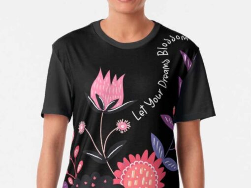 Let Your Dreams Blossom All over print t-shirt